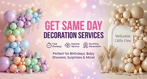 Same Day Decorations